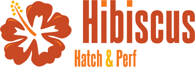 Hibiscus Hatch & Perf